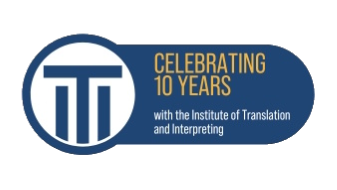 Celebrating 10 years with the Institute of Translation and Interpreting